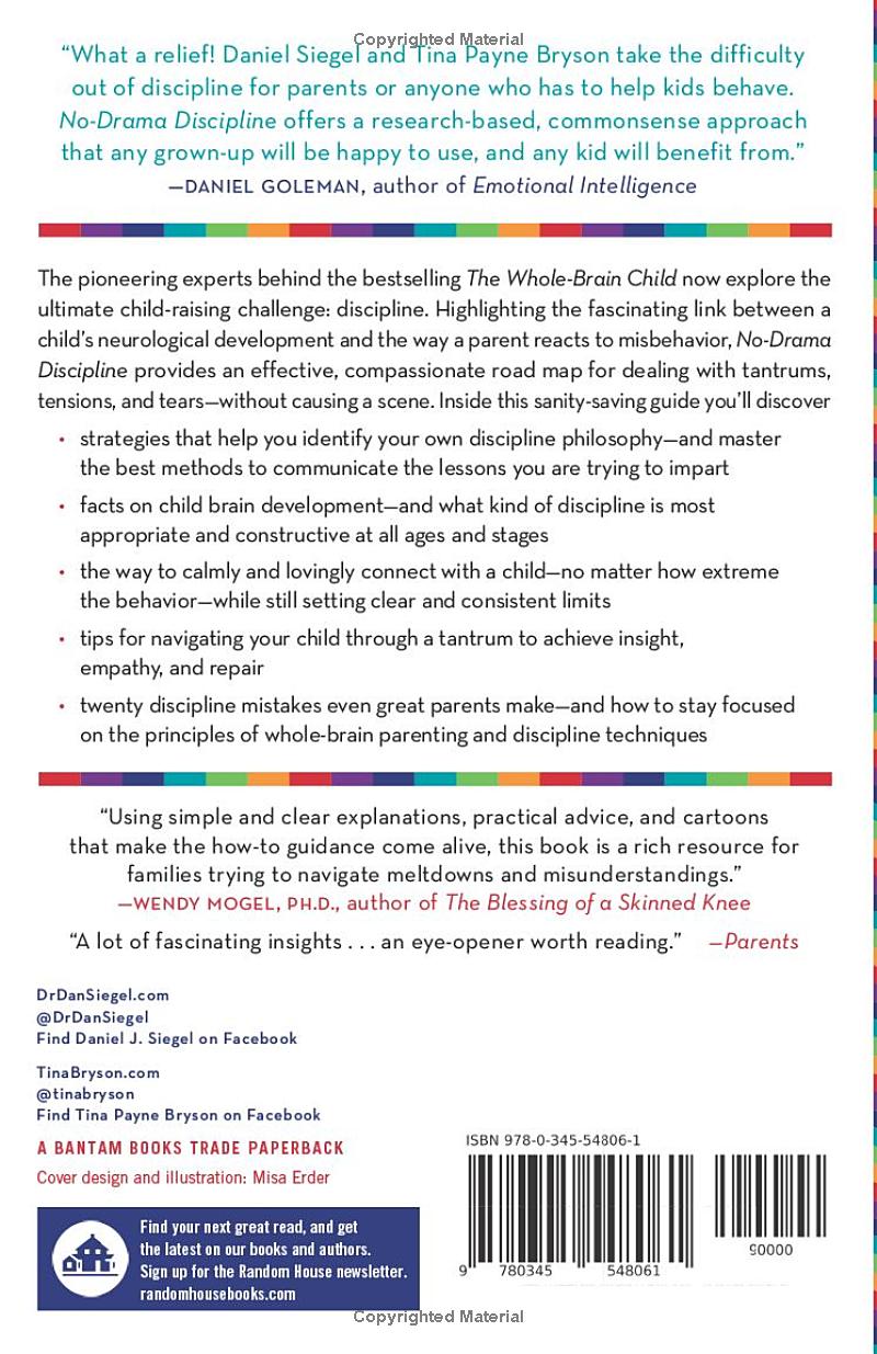 No-Drama Discipline by Daniel J. Siegel M.D.