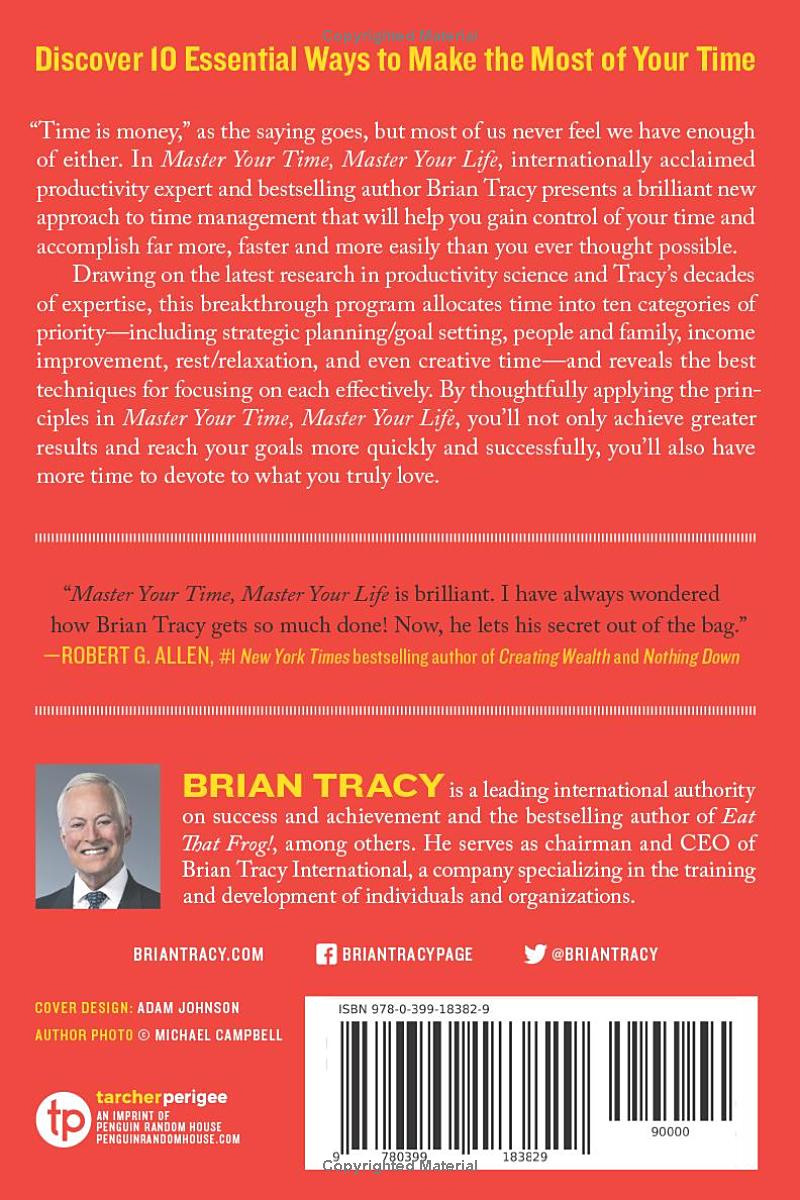 Master Your Time, Master Your Life by Brian Tracy