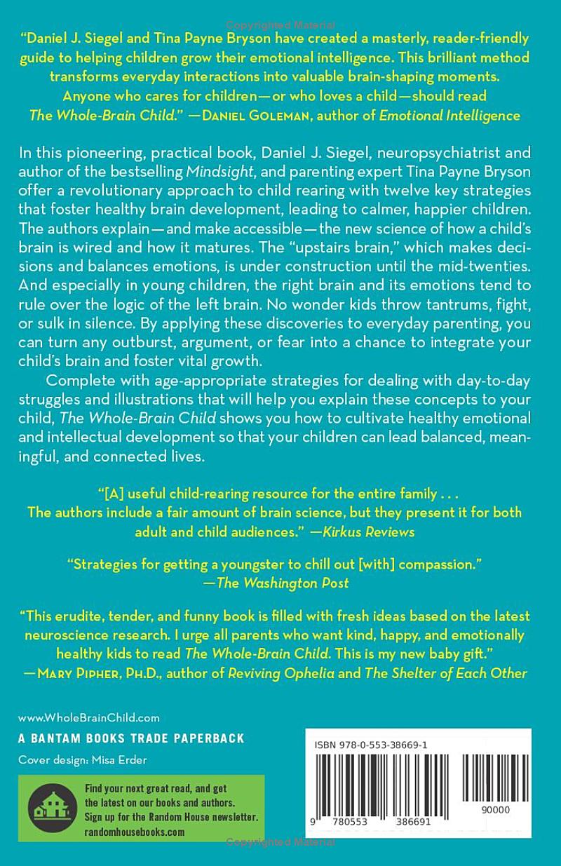 The Whole-Brain Child by Daniel J. Siegel M.D