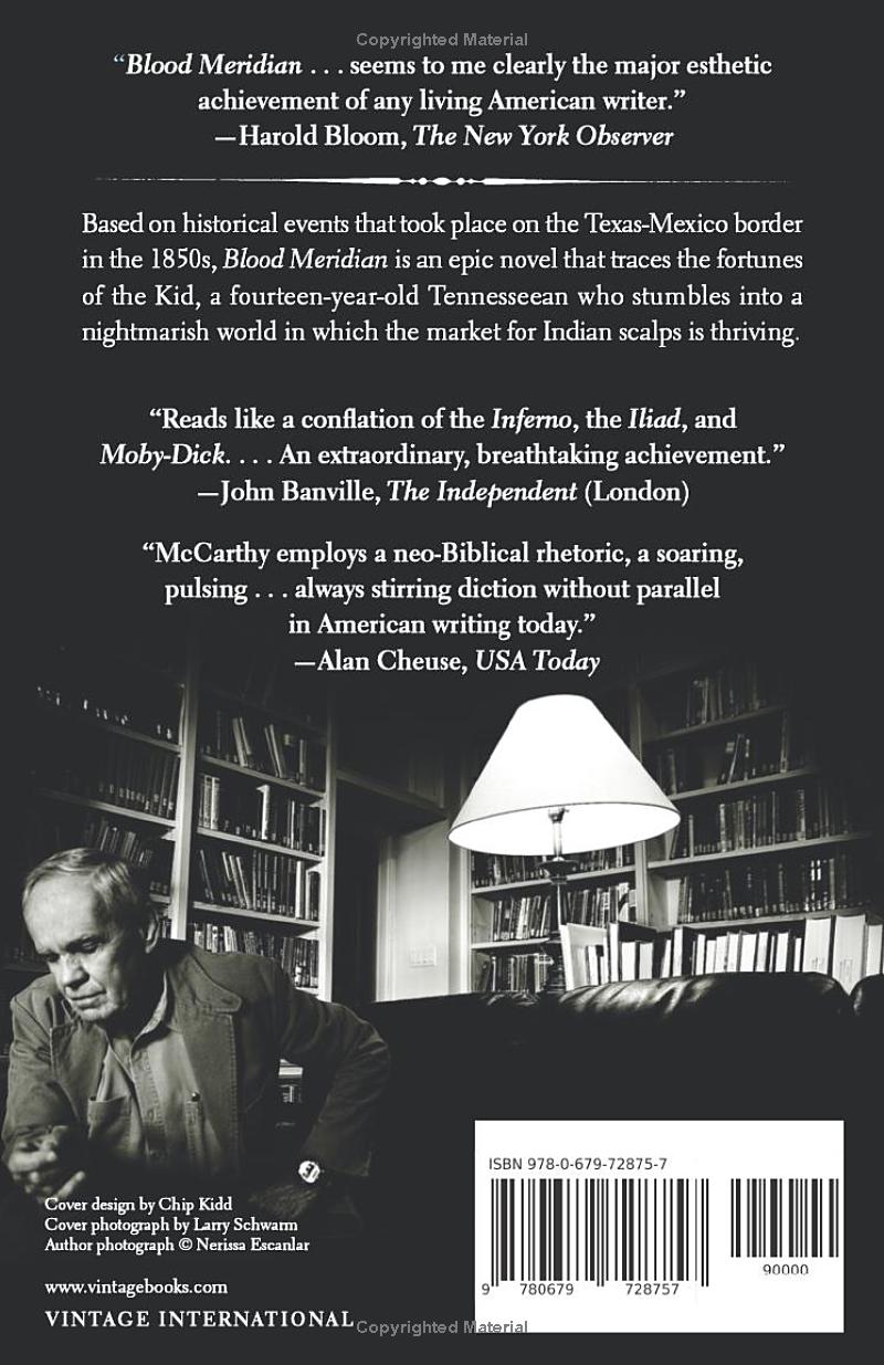 Blood Meridian by Cormac McCarthy