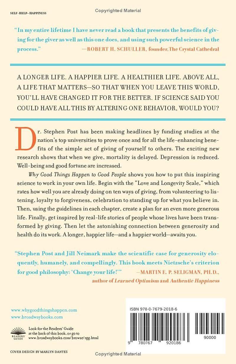 Why Good Things Happen to Good People by Stephen Post
