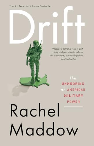 Drift
by Rachel Maddow