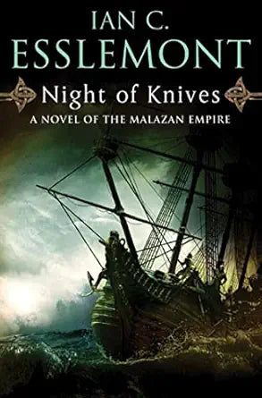Night of Knives
by Ian C. Esslemont