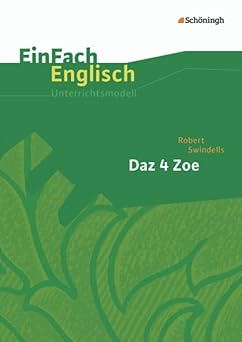 Daz 4 Zoe
by Robert Swindells
