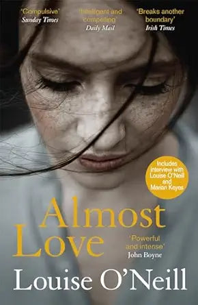 Almost love
by Louise O'Neill