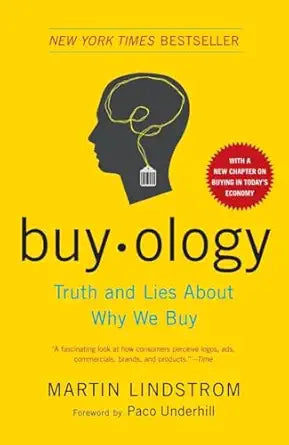 Buyology
by Martin Lindstrom