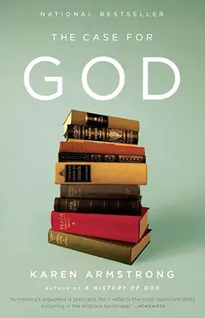 The Case for God
by Karen Armstrong