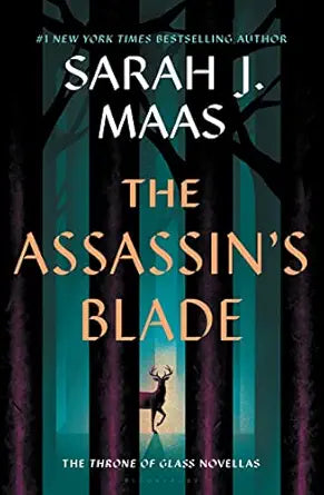The Assassin's Blade
by Sarah J. Maas