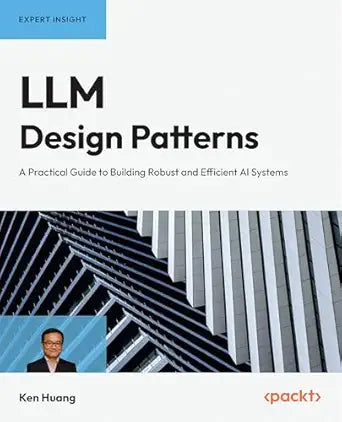 LLM Design Patterns
by Ken Huang