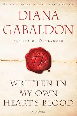 Written in My Own Heart's Blood
by Diana Gabaldon