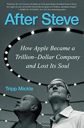 After Steve
by Tripp Mickle