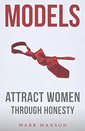 Models
by Mark Manson