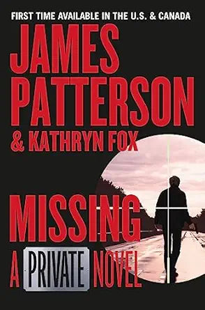 Missing
by James Patterson