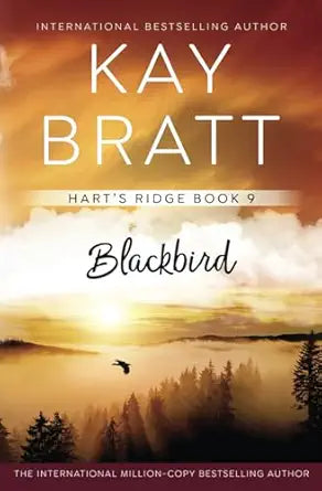 Blackbird
by Kay Bratt