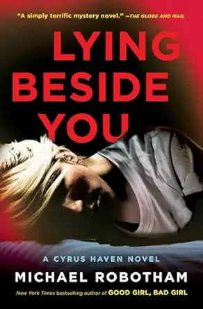 Lying Beside You
by Michael Robotham