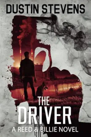 The Driver
by Dustin Stevens