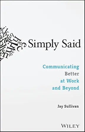 Simply Said
by Jay Sullivan