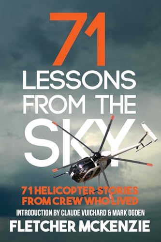 71 Lessons From The Sky
by Fletcher McKenzie
