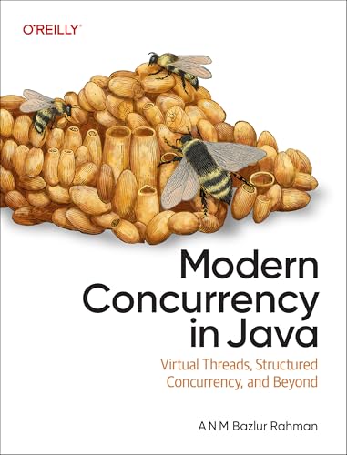 Modern Concurrency in Java
by A N M Bazlur Rahman