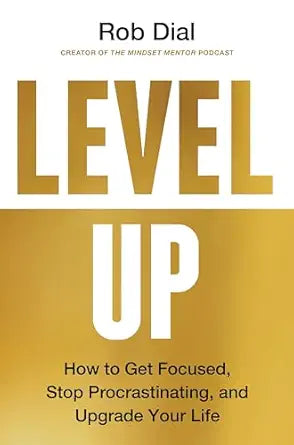 Level Up
by Rob Dial