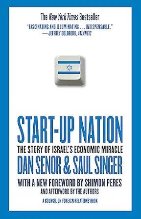 Start-up Nation
by Dan Senor