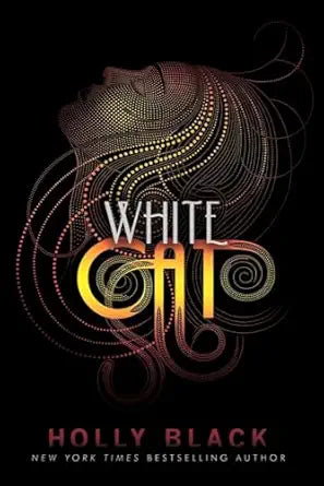 White Cat
by Holly Black
