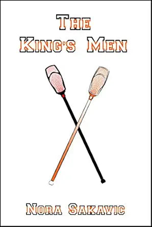 The King's Men
by Nora Sakavic