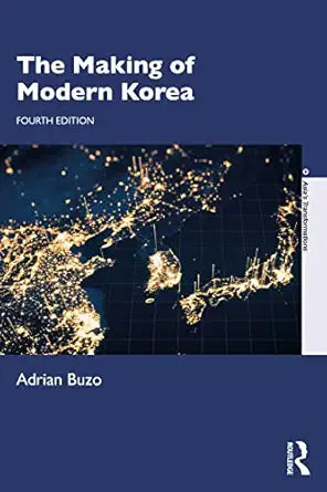 The Making of Modern Korea
by Adrian Buzo