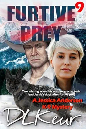 Furtive Prey
by D. L. Keur
