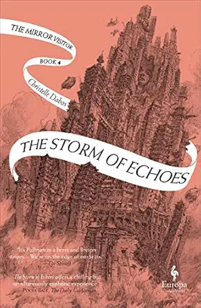 The Storm of Echoes
by Christelle Dabos