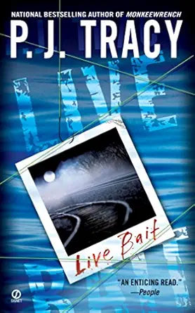 Live Bait
by P. J. Tracy