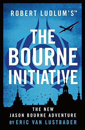 Robert Ludlum's The Bourne Initiative
by Eric Van Lustbader
