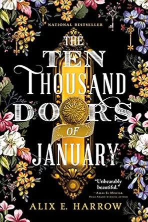 The Ten Thousand Doors of January
by Alix E. Harrow