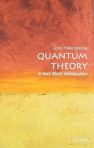 Quantum Theory
by John Polkinghorne