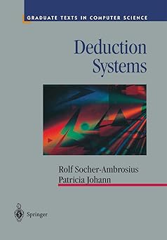 Deduction Systems
by Rolf Socher-Ambrosius