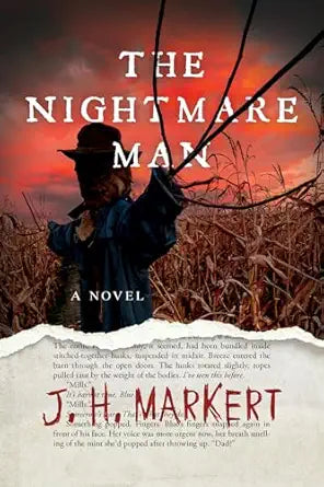 The Nightmare Man
by J. H. Markert