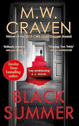 Black Summer
by M. W. Craven