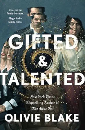 Gifted & Talented
by Olivie Blake
