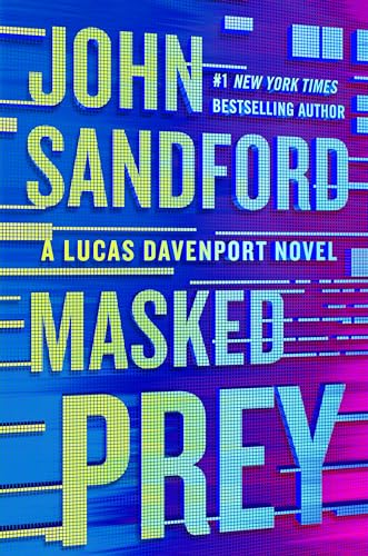 Masked Prey
by John Sandford