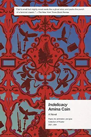 Indelicacy
by Amina Cain