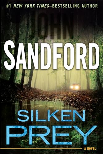Silken Prey
by John Sandford
