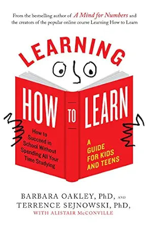 Learning How to Learn
by Barbara Oakley PhD