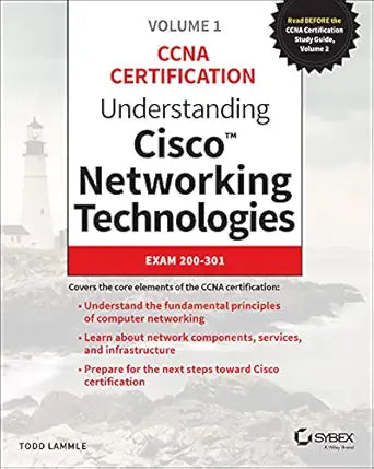 Understanding Cisco Networking Technologies Volume 1
by Todd Lammle