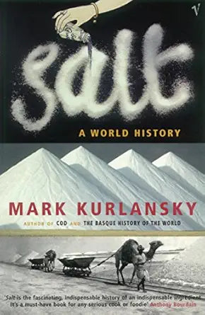 Salt
by Mark Kurlansky