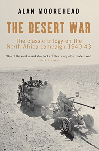 The Desert War
by Alan Moorehead