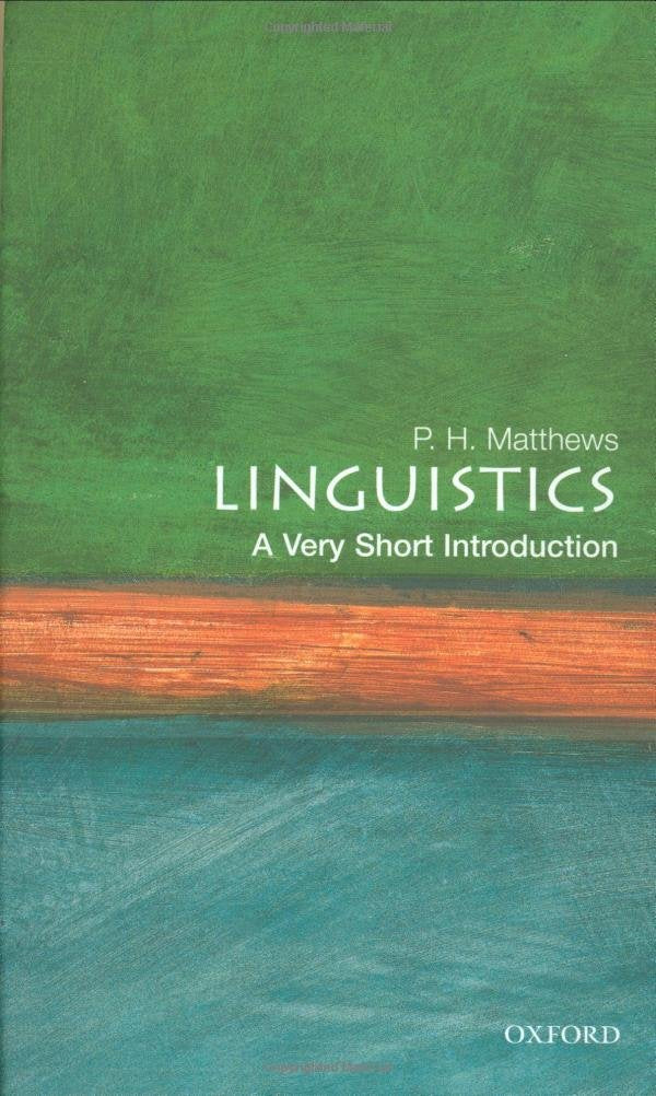 Linguistics
by P. H. Matthews