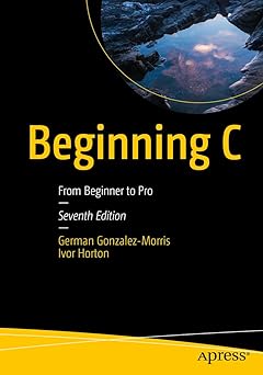 Beginning C
by German Gonzalez-Morris