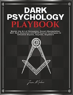 Dark Psychology Playbook
by Jason Malone