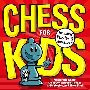 Your Move, Grandpa! Chess for Kids
by Alex Knight