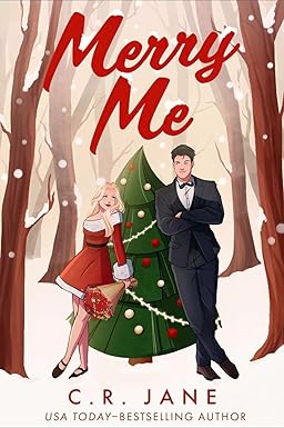 Merry Me
by C.R. Jane